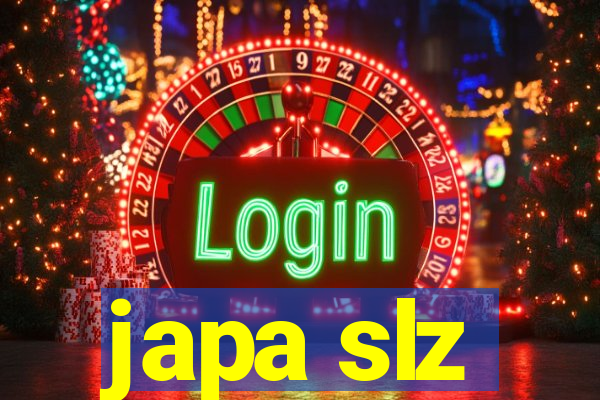 japa slz