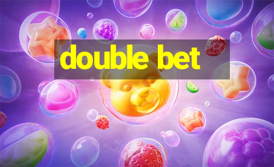 double bet