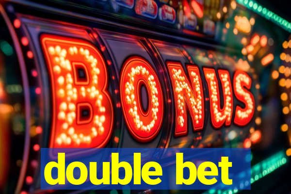 double bet