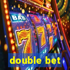 double bet