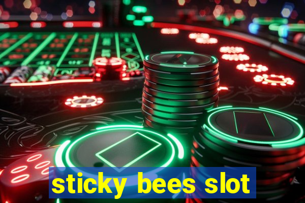 sticky bees slot