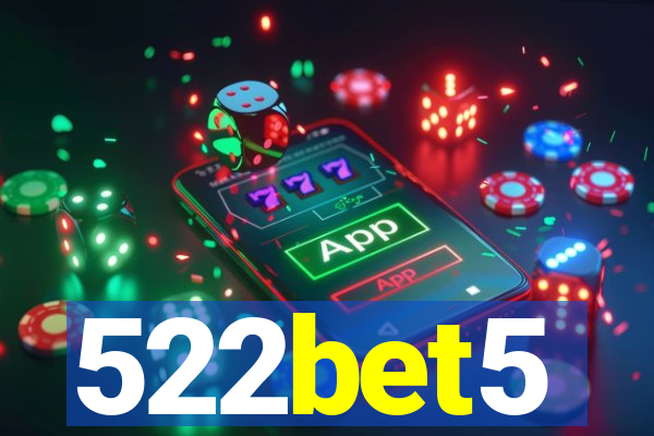 522bet5