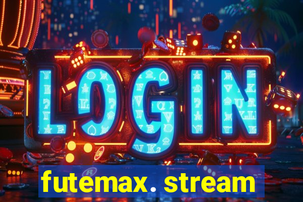 futemax. stream