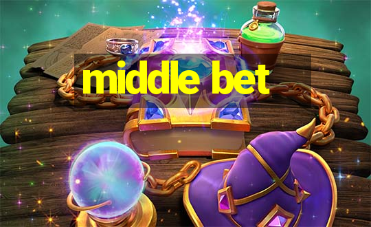 middle bet