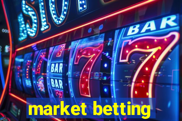 market betting