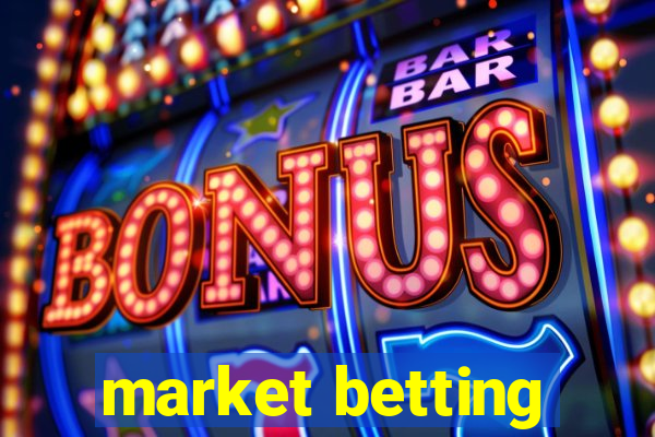 market betting