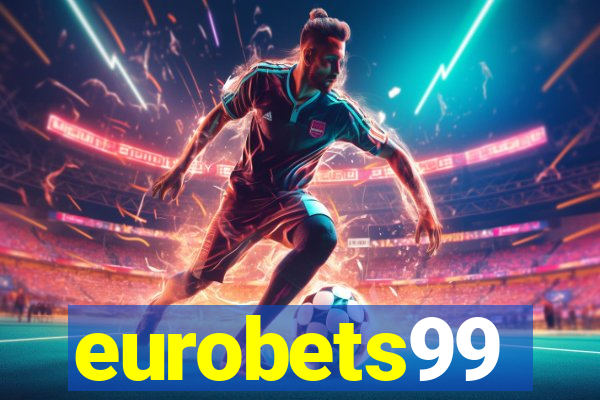 eurobets99