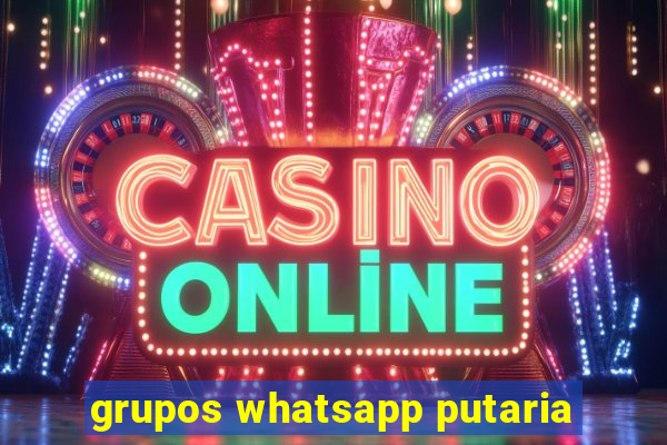 grupos whatsapp putaria