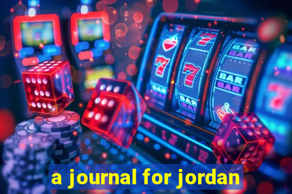 a journal for jordan