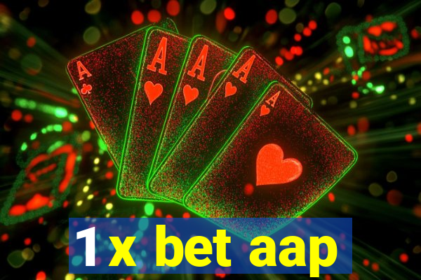 1 x bet aap