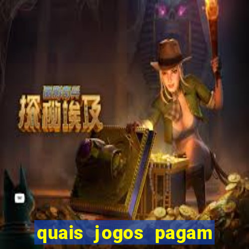 quais jogos pagam de verdade