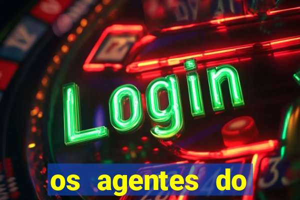 os agentes do destino online dublado assistir os agentes do destino dublado online