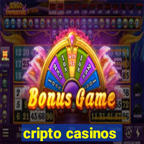 cripto casinos