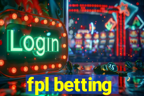 fpl betting