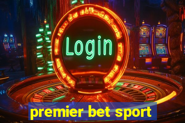 premier bet sport