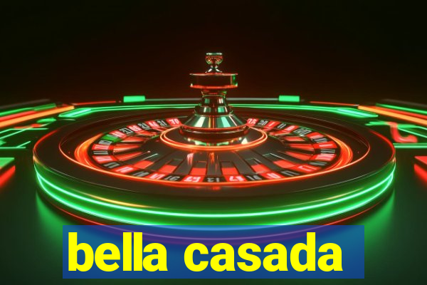 bella casada