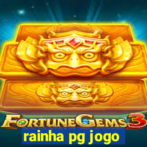 rainha pg jogo