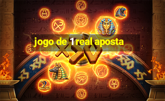 jogo de 1 real aposta