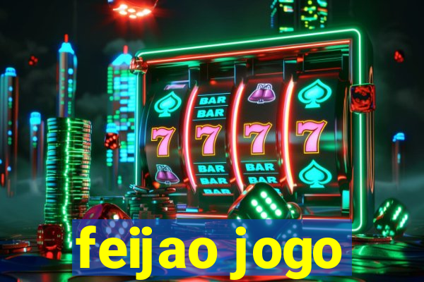 feijao jogo