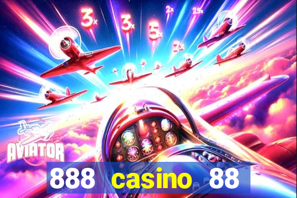 888 casino 88 giocate gratis