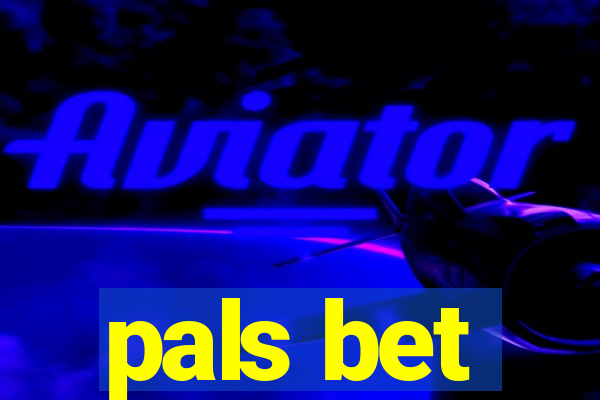 pals bet