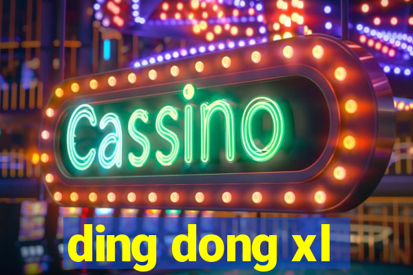 ding dong xl