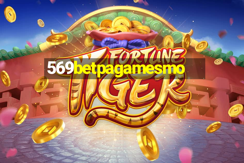 569betpagamesmo