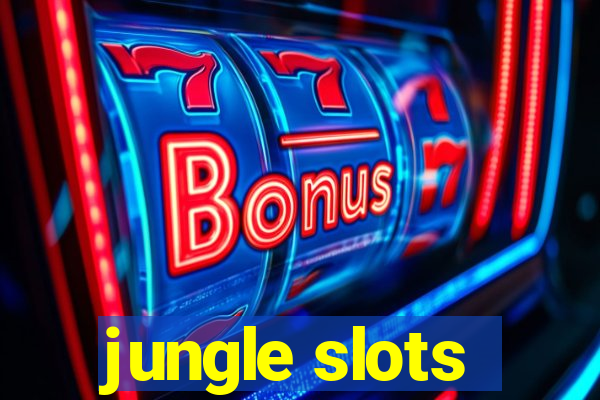 jungle slots