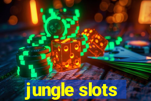 jungle slots