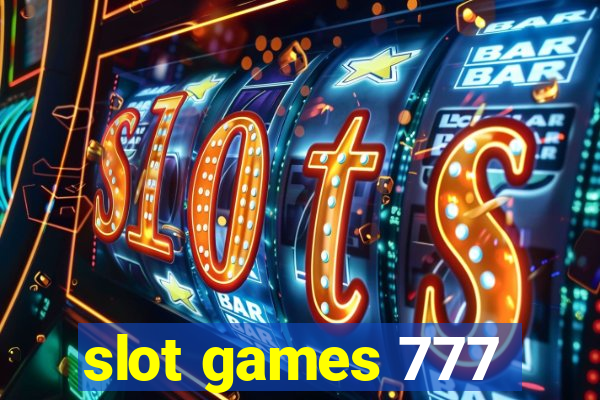 slot games 777