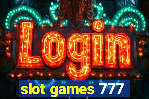 slot games 777