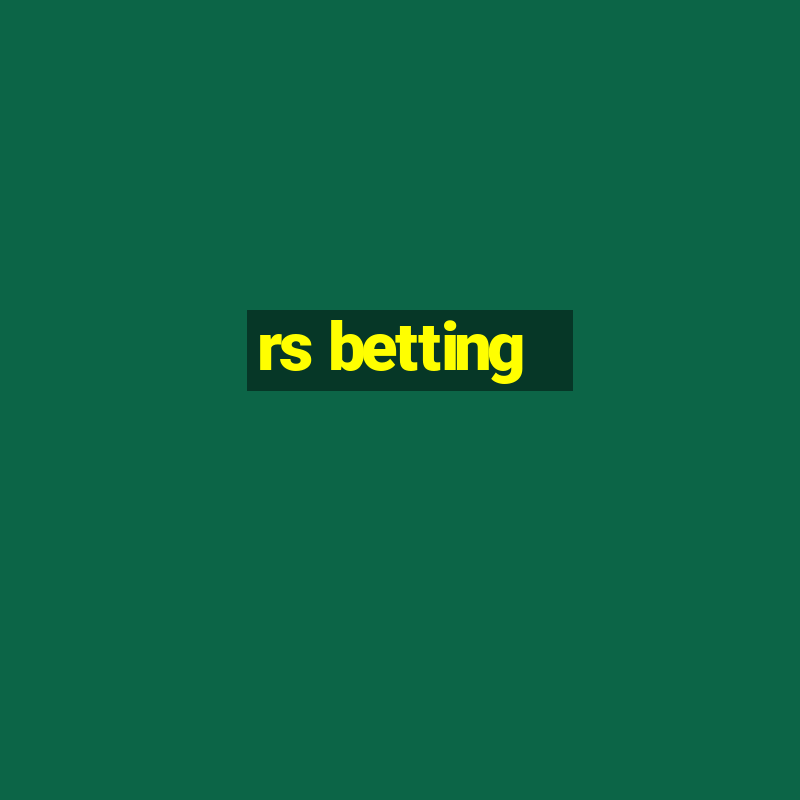 rs betting