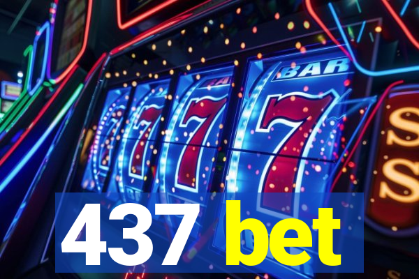 437 bet