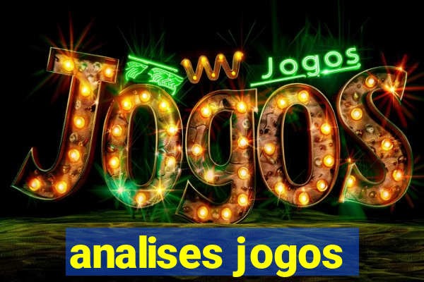 analises jogos