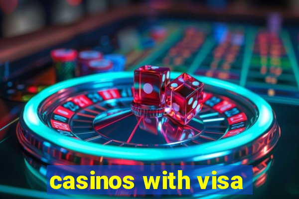 casinos with visa