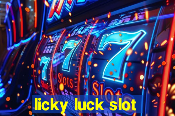 licky luck slot