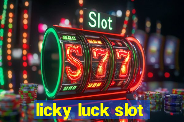 licky luck slot