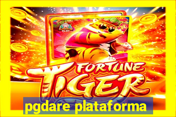 pgdare plataforma