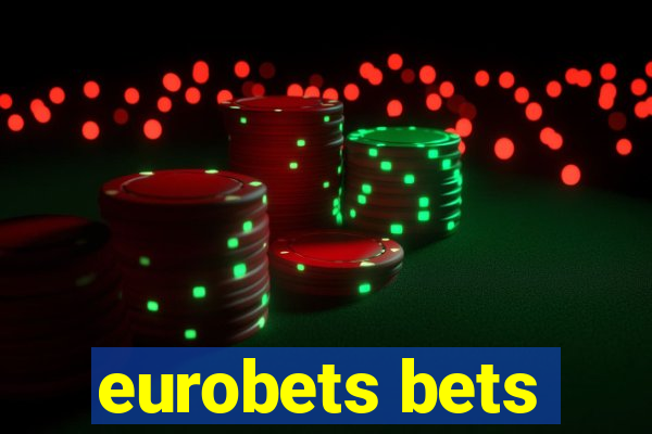 eurobets bets