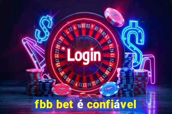 fbb bet é confiável