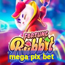 mega pix bet