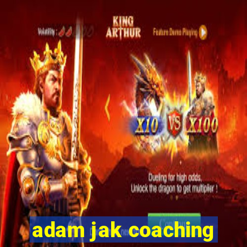 adam jak coaching