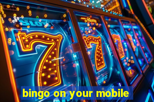 bingo on your mobile