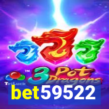 bet59522