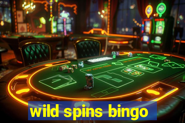 wild spins bingo