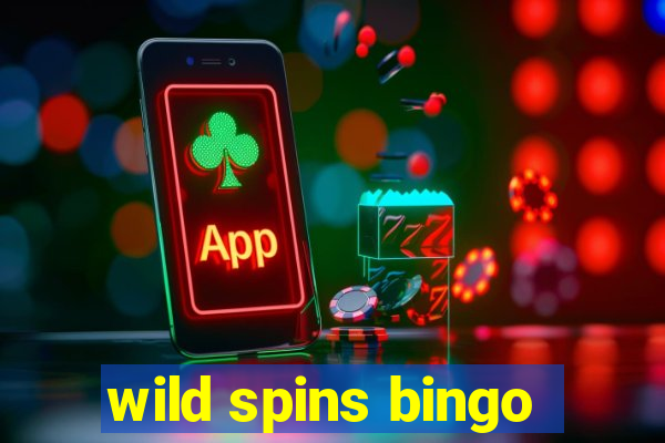 wild spins bingo