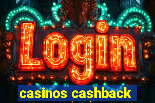 casinos cashback