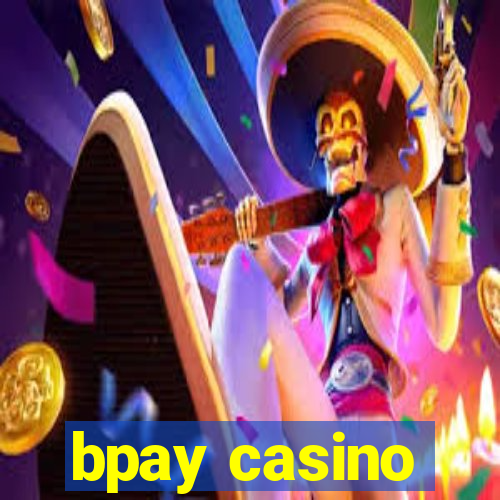 bpay casino