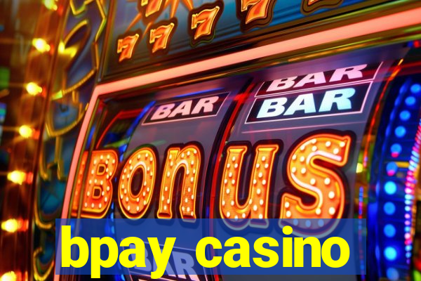 bpay casino