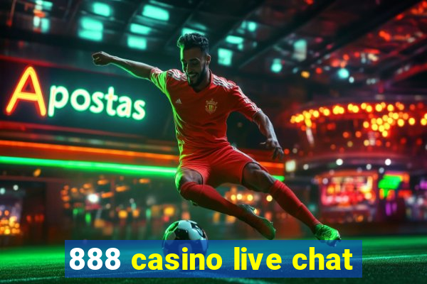 888 casino live chat